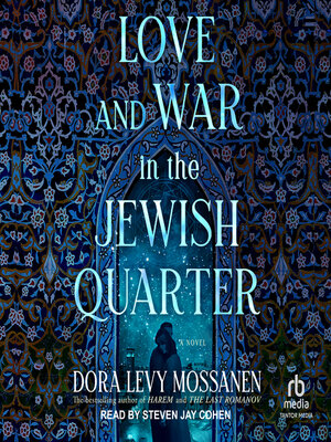 cover image of Love and War in the Jewish Quarter
